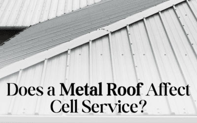 Does a Metal Roof Affect Cell Service?