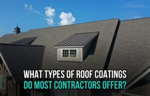 What Types of Roof Coatings Do Most Contractors Offer?